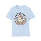 Coffee First T-Shirt