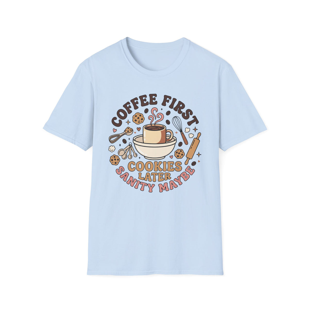 Coffee First T-Shirt