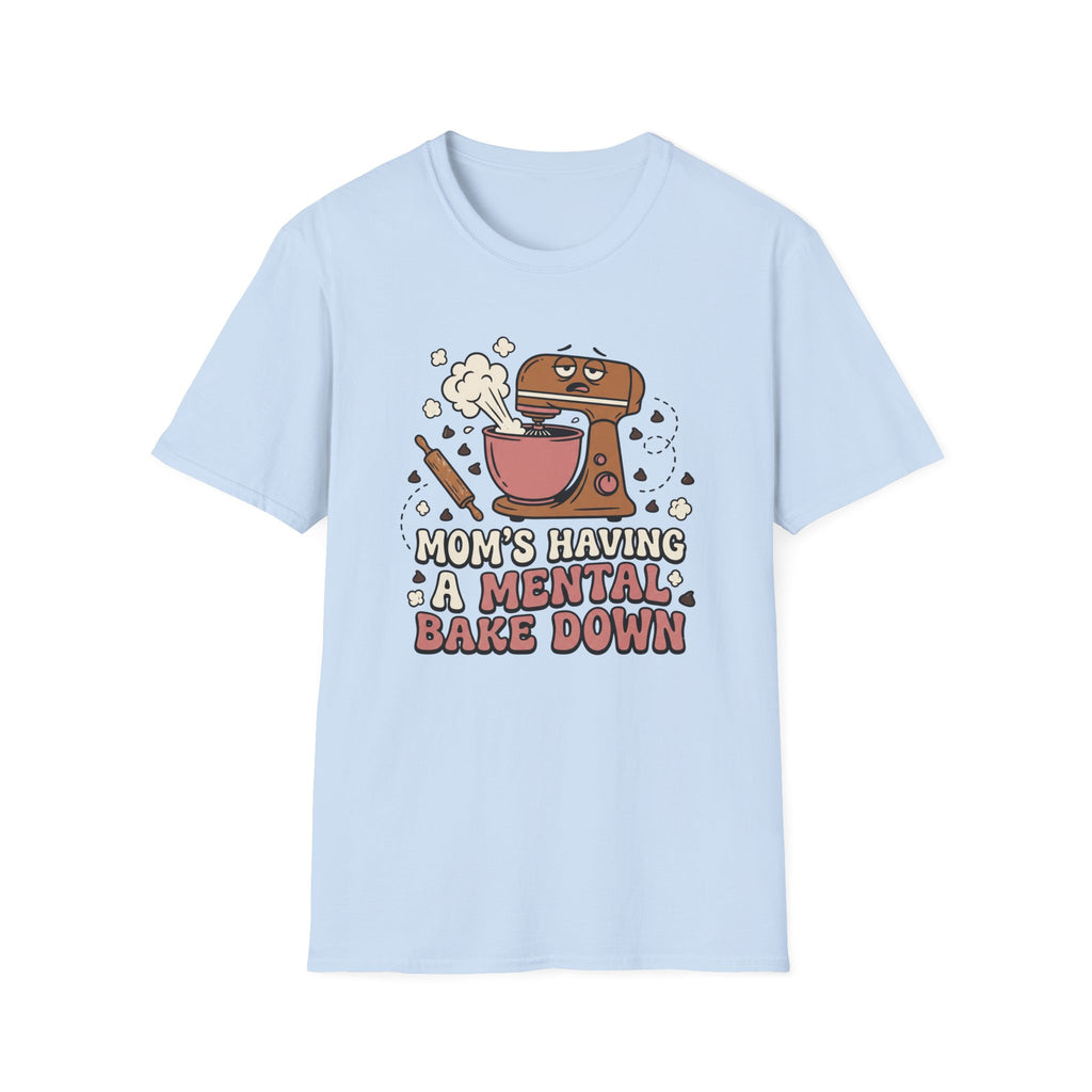 Mental Bake Down T-Shirt