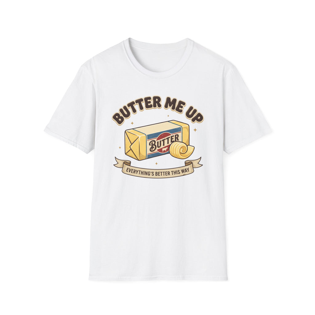 Butter Me Up T-Shirt