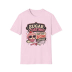 Sugar Coating T-Shirt