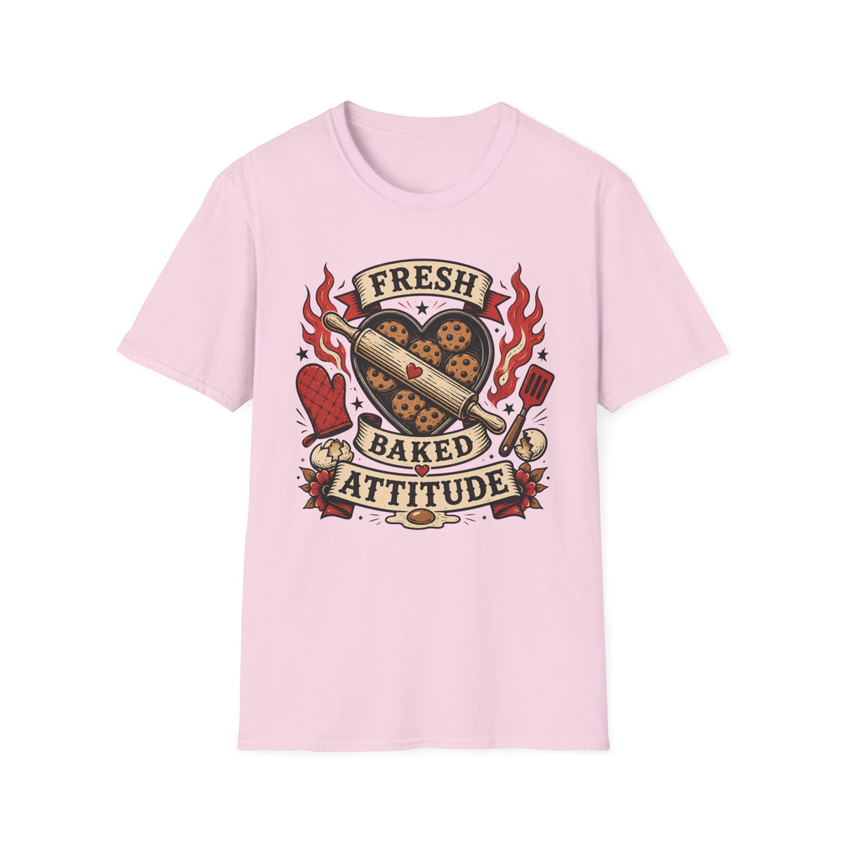 Fresh Baked Attitude T-Shirt