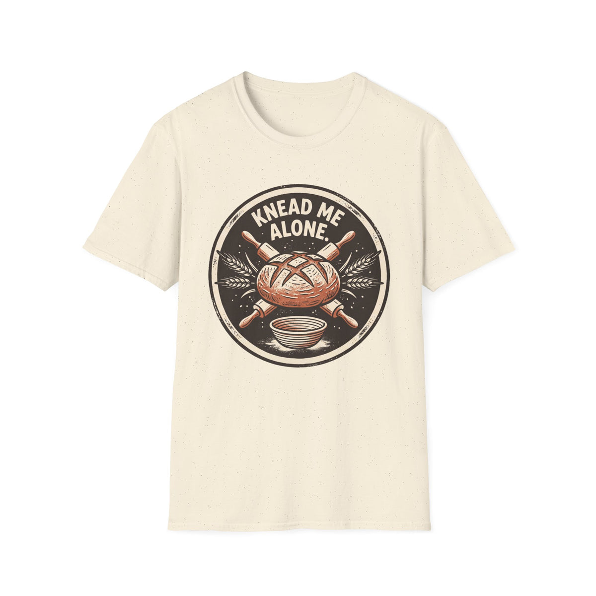 Knead Me Alone T-Shirt