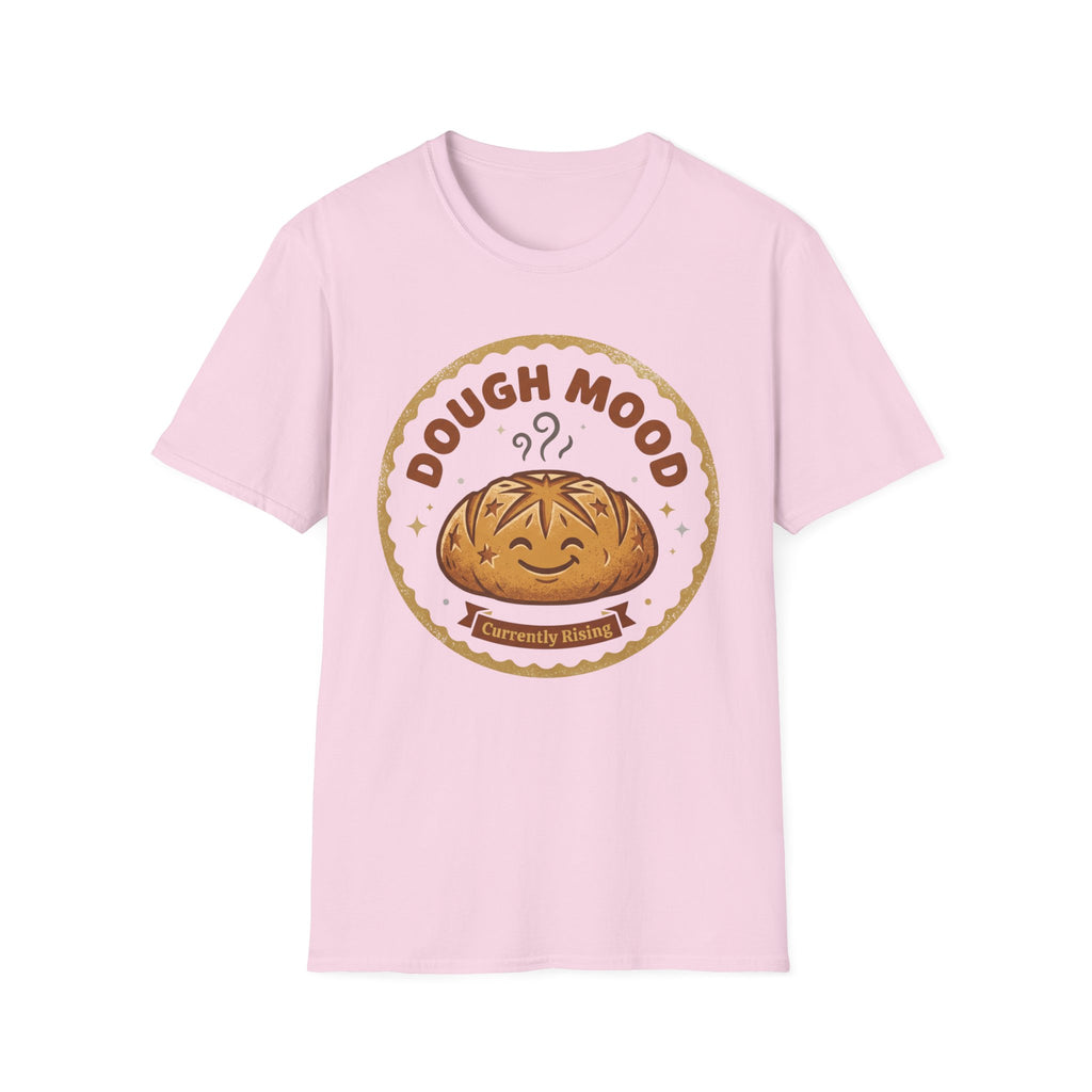 Dough Mood T-Shirt