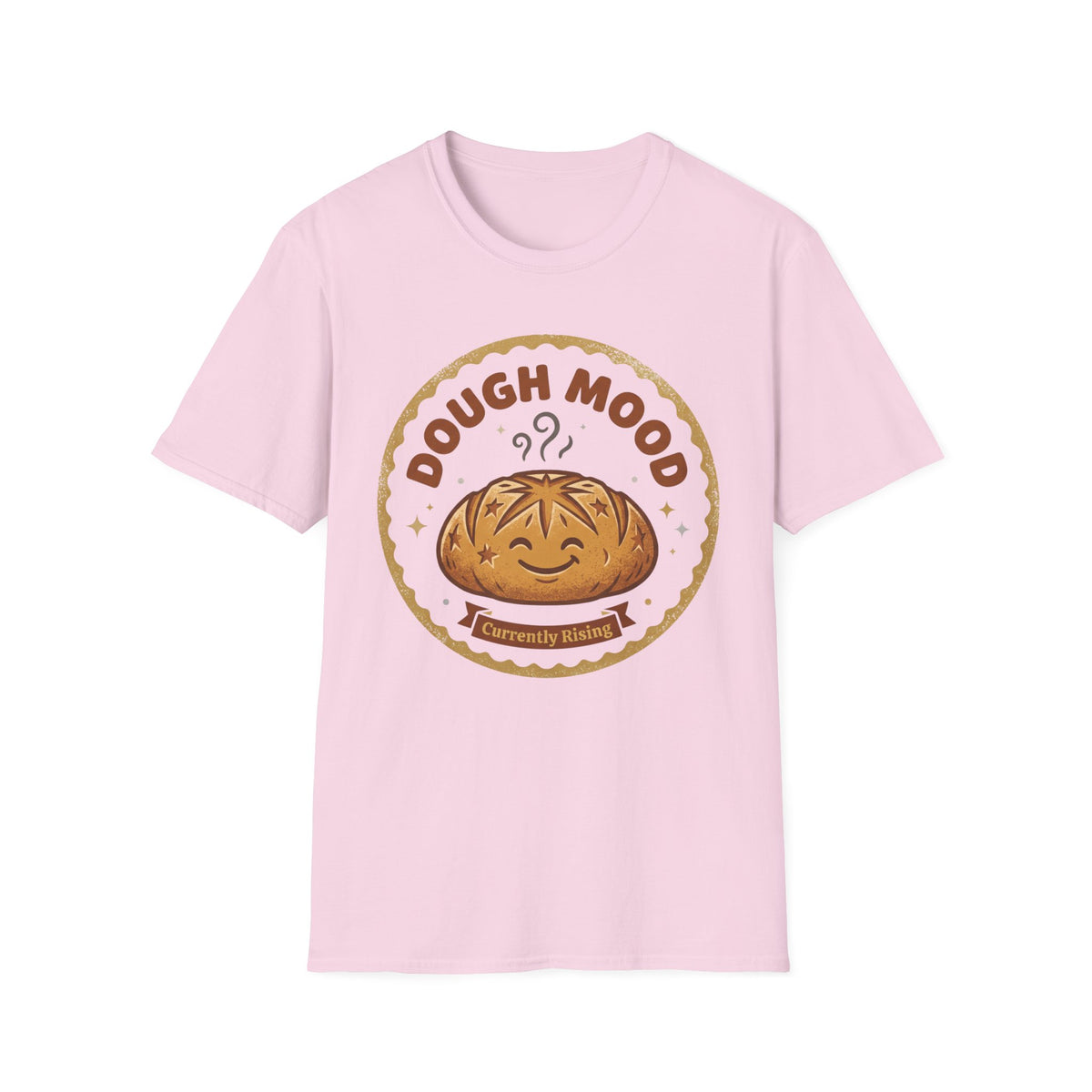 Dough Mood T-Shirt