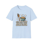 Ask Me Again T-Shirt