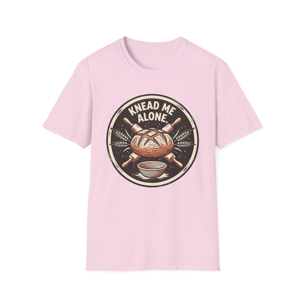 Knead Me Alone T-Shirt