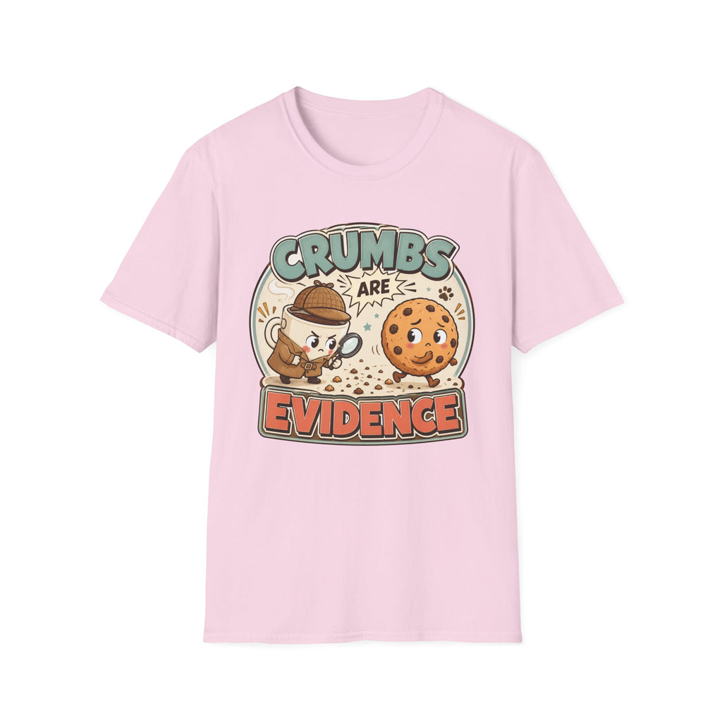 Crumbs Are Evidence T-Shirt