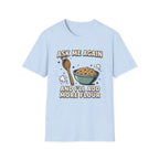 Ask Me Again2 T-Shirt