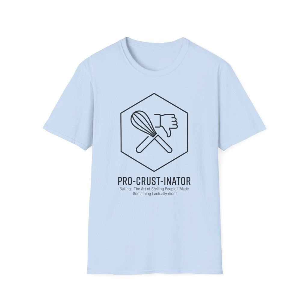 Pro Crust Inator T-Shirt