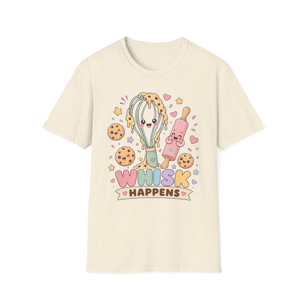 Whisk Happens T-Shirt