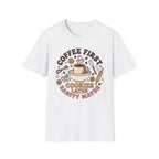 Coffee First T-Shirt