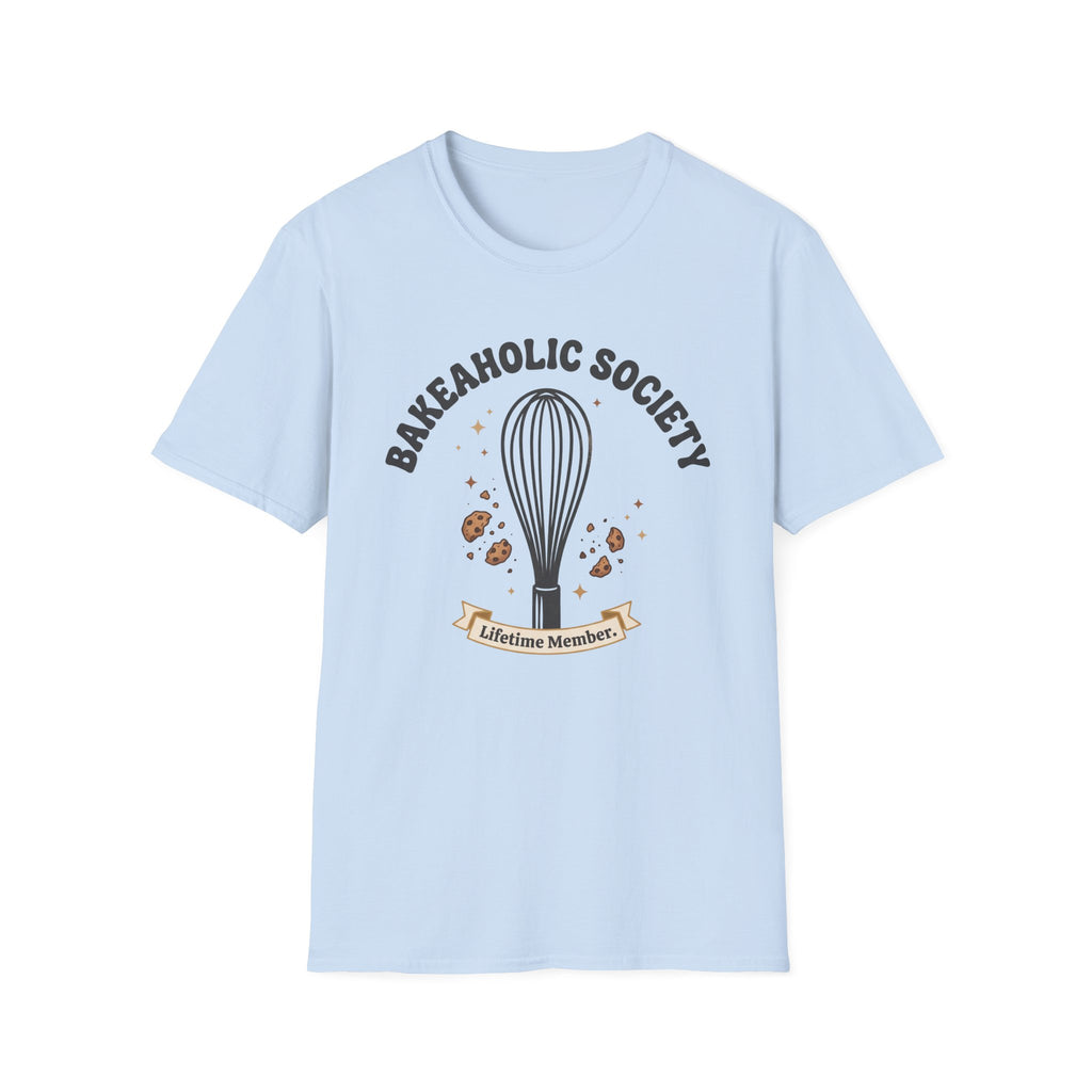 Bakeaholic Society T-Shirt