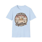 Baking System T-Shirt