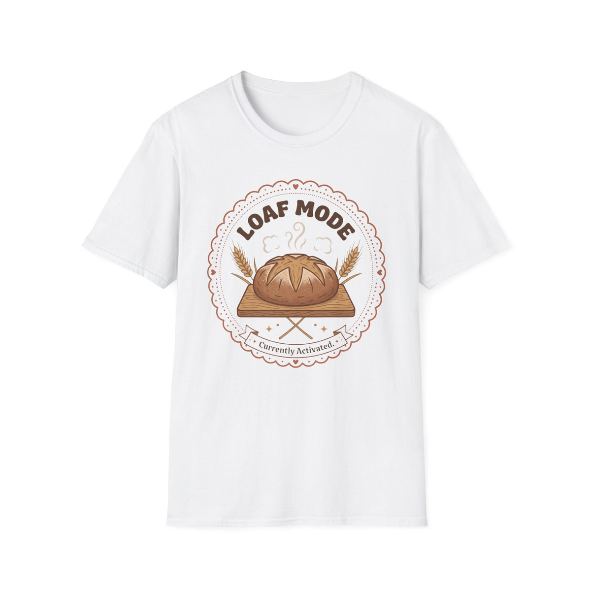 Loaf Mode T-Shirt