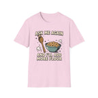 Ask Me Again2 T-Shirt
