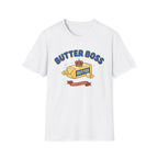 Butter Boss T-Shirt