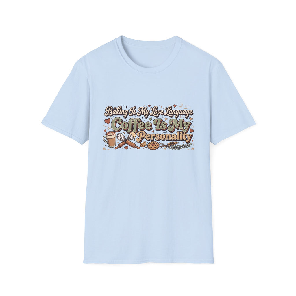 Baking is My Love Language T-Shirt