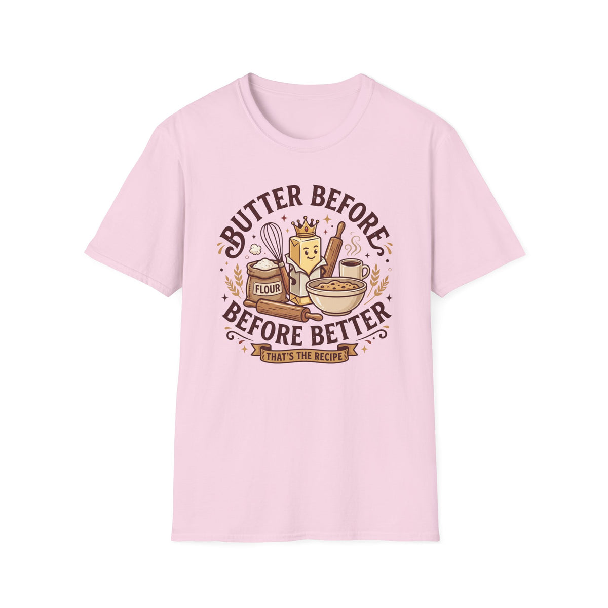 Butter Before T-Shirt