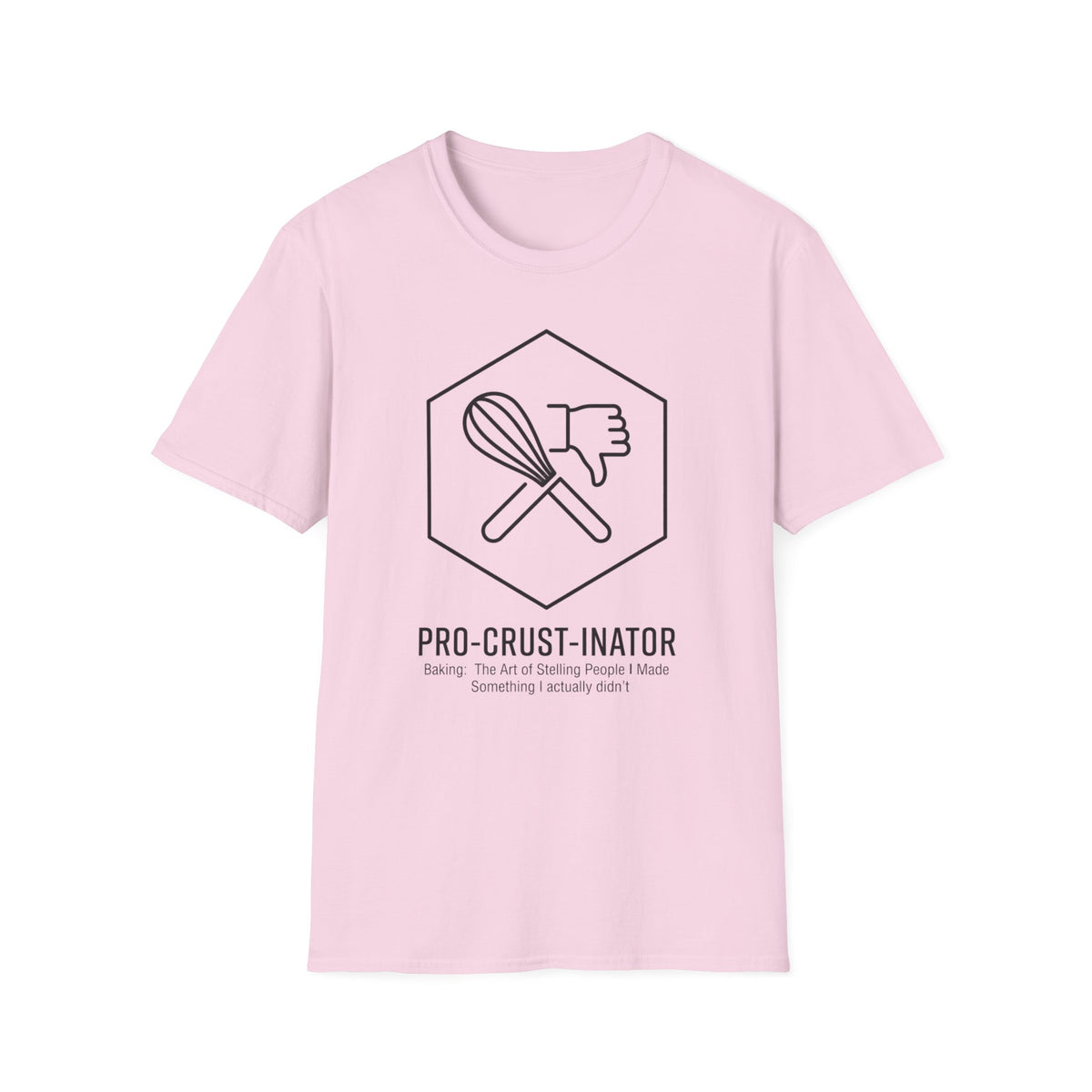 Pro Crust Inator T-Shirt