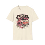 Sugar Coating T-Shirt
