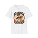 Powered By Butter & Mild Sarcasm T-Shirt