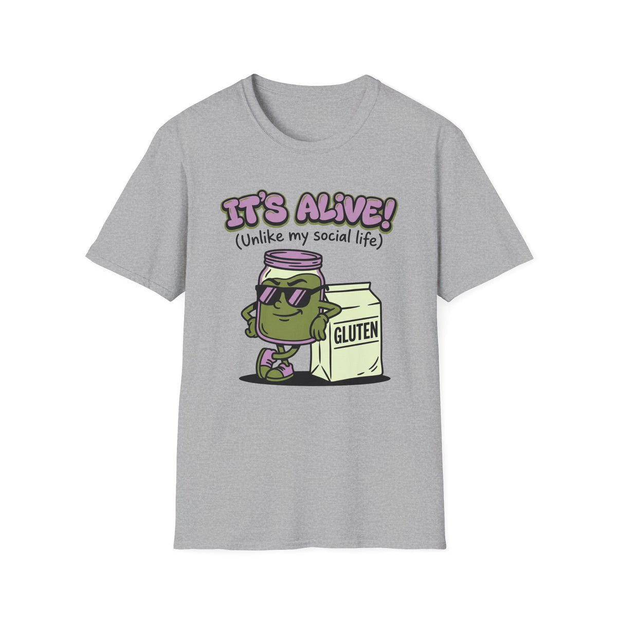 Its Alive, Unlike My Social Life T-Shirt