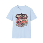 Sugar Coating T-Shirt
