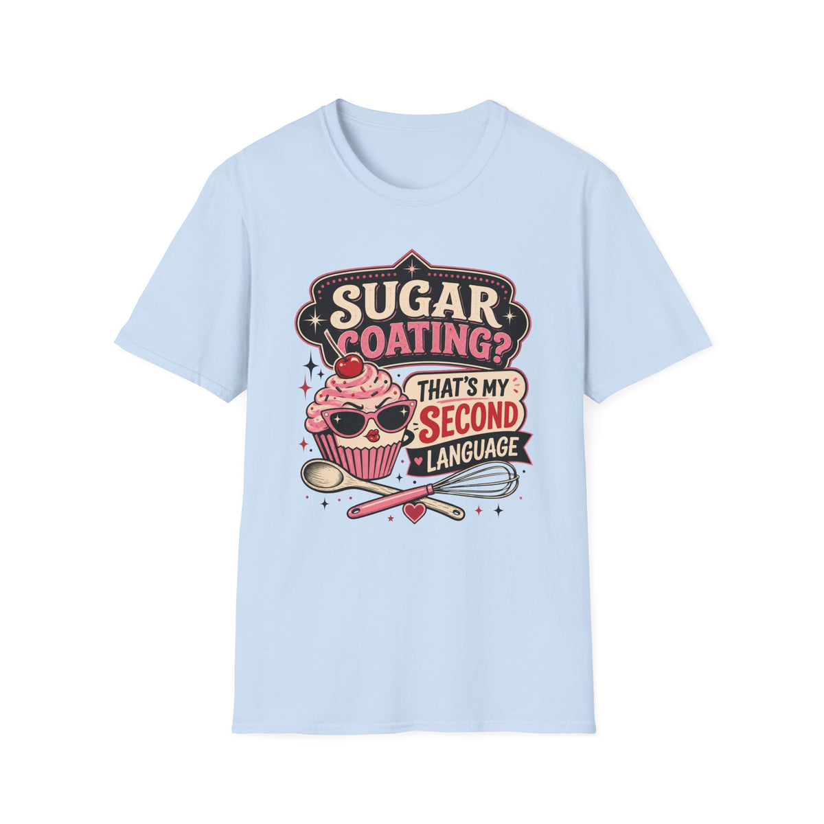 Sugar Coating T-Shirt