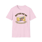 Butter Me Up T-Shirt