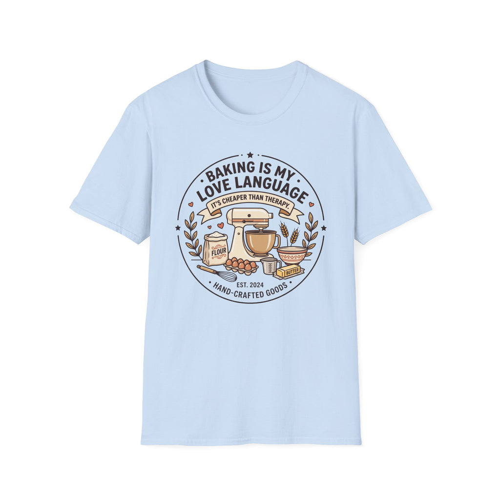 Baking Is My Love Language T-Shirt