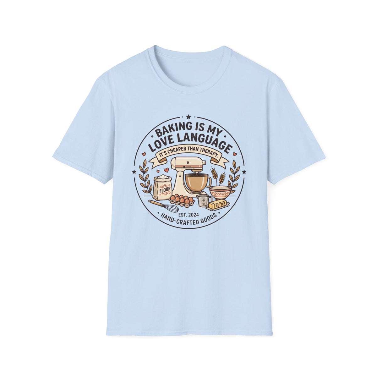 Baking Is My Love Language T-Shirt