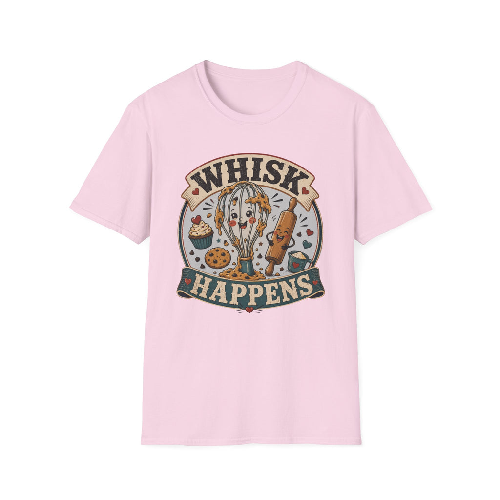 Whisk Happens T-Shirt