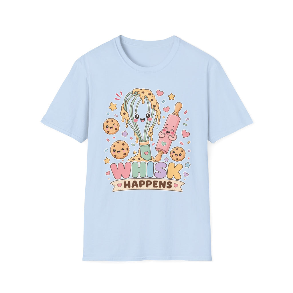 Whisk Happens T-Shirt