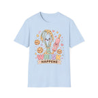 Whisk Happens T-Shirt