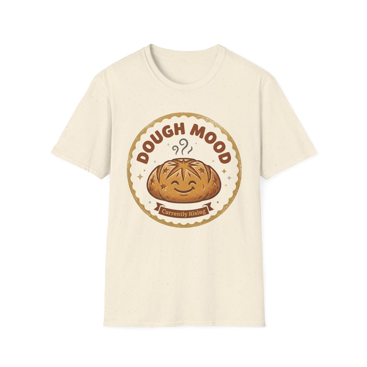Dough Mood T-Shirt