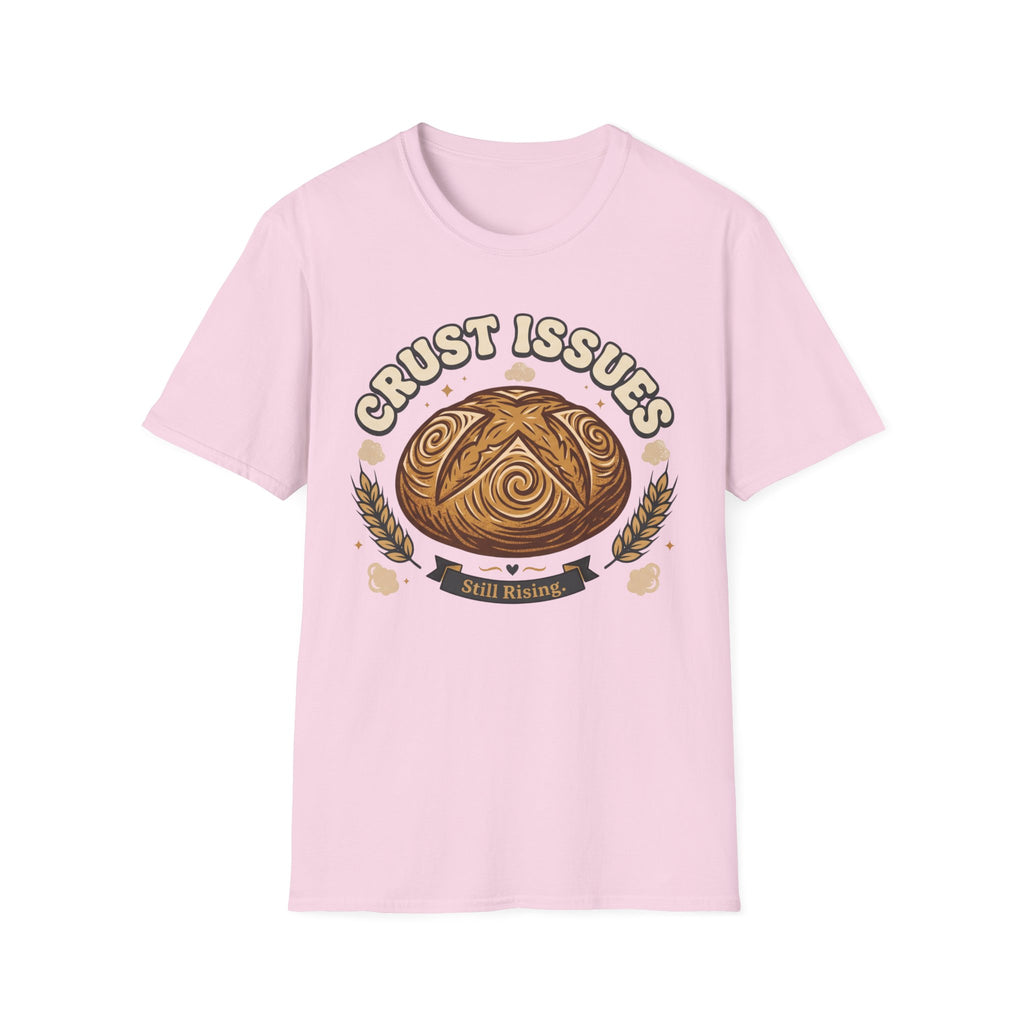 Crust Issues T-Shirt