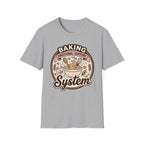 Baking System T-Shirt