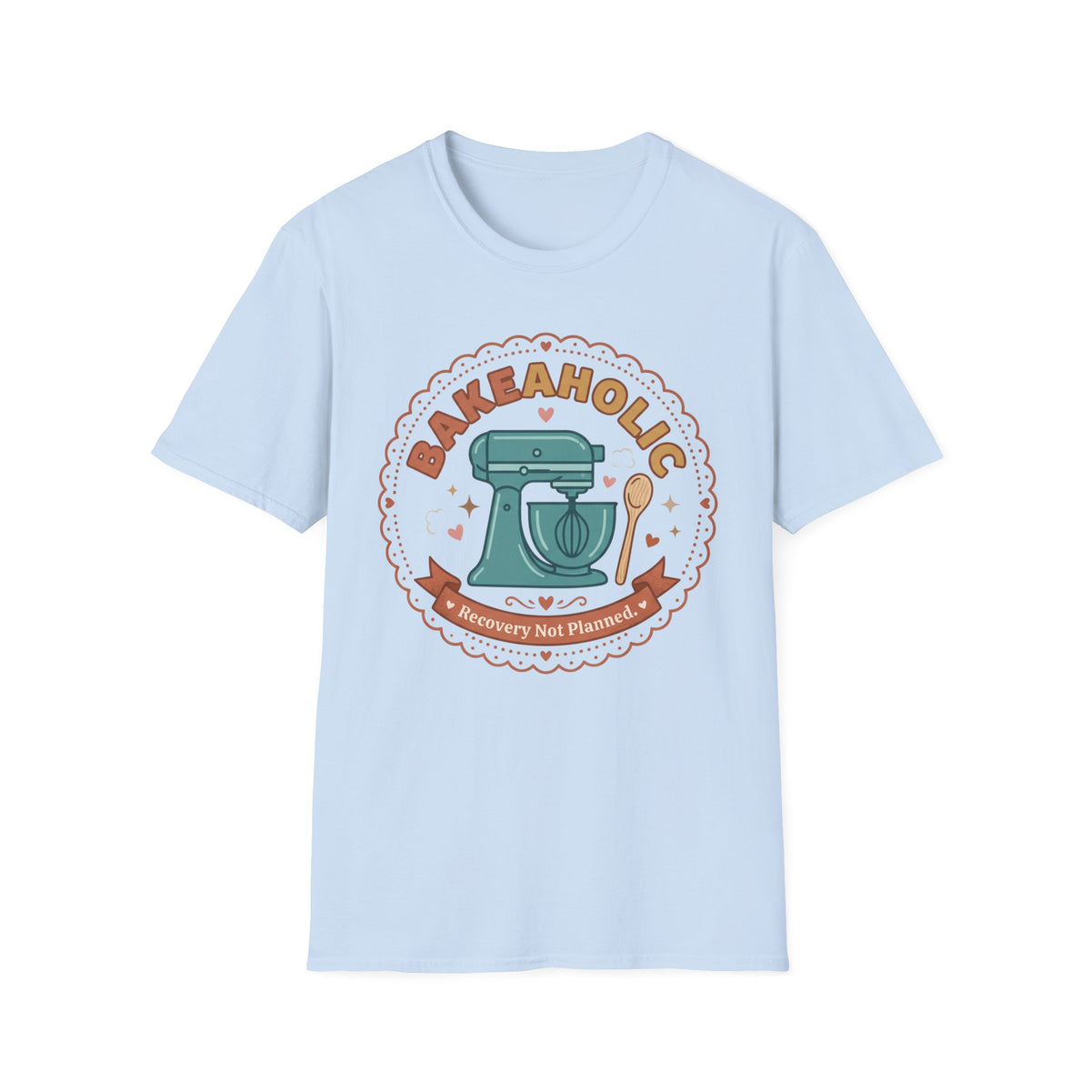 Bakeaholic T-Shirt