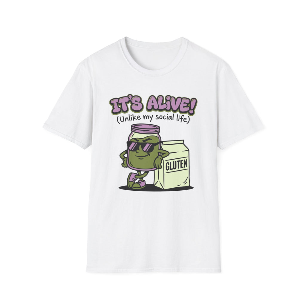 Its Alive, Unlike My Social Life T-Shirt