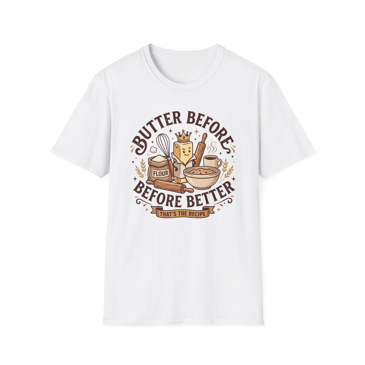 Butter Before T-Shirt